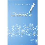 Saved from Dementia by Vieira, John Omar, 9781543492156