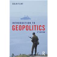Introduction to Geopolitics by Flint; Colin, 9781138192157