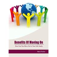 Benefits of Moving on by Parker, Mark, 9781506092157