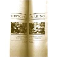 History in the Making by Ward, Kyle, 9781595582157
