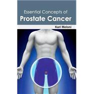 Essential Concepts of Prostate Cancer by Meloni, Karl, 9781632412157