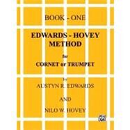 Edwards-Hovey Method for Cornet or Trumpet Book One by HOVEY NILO, 9780769222158
