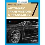 Today's Technician Automatic Transmissions and Transaxles Classroom Manual and Shop Manual by Erjavec, Jack; Pickerill, Ken, 9781337792158