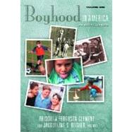 Boyhood in America: An Encyclopedia by Clement, Priscilla Ferguson; Reinier, Jacqueline S., 9781576072158