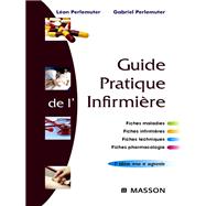 Guide pratique de l'infirmire by Lon Perlemuter; Gabriel Perlemuter, 9782294102158