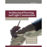 Architectural Drawing and Light Construction by Grau, Philip A., III; Muller, Edward J., 9780135132159
