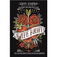 Swipe Right by Lusko, Levi, 9780718032159