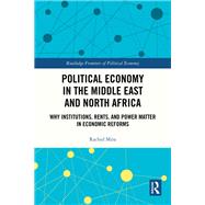 Political Economy in the Middle East and North Africa by Rachid Mira, 9781032212159
