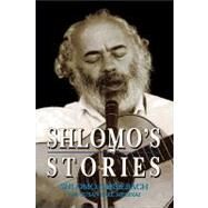 Shlomo's Stories Selected Tales by Carlebach, Shlomo; Mesinai, Susan Yael, 9781568212159