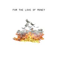 For The Love of Money by Augusta, 9781796082159