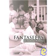 Fantaseers : A Book of Memories by Turco, Lewis, 9781932842159