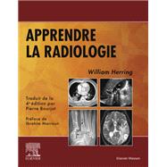 Apprendre la radiologie by William Herring, 9782294772160