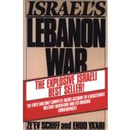 Israel's Lebanon War by Ze'ev schiff/ehud ya'ari, 9780671602161