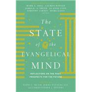 The State of the Evangelical Mind by Ream, Todd C.; Pattengale, Jerry; Devers, Christopher J.; Mouw, Richard J., 9780830852161