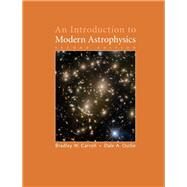 An Introduction to Modern Astrophysics by Carroll, Bradley W.; Ostlie, Dale A., 9781108422161