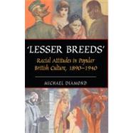 Lesser Breeds by Diamond, Michael, 9781843312161