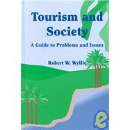 Tourism & Society by Wyllie, Robert W., 9781892132161