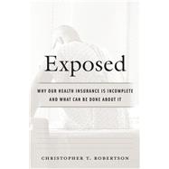 Exposed by Robertson, Christopher T., 9780674972162