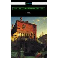 Othello by Shakespeare, William; Hudson, Henry N. (CON); Herford, Charles Harold, 9781420952162