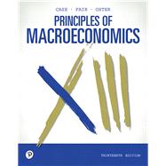 Principles of Macroeconomics [Rental Edition] by Case, Karl E., 9780135162163