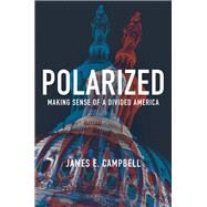 Polarized by Campbell, James E., 9780691172163
