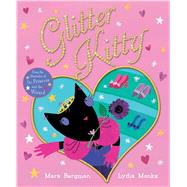 Glitter Kitty by Bergman, Mara; Monks, Lydia, 9781471122163