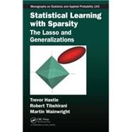 Statistical Learning with Sparsity: The Lasso and Generalizations by Hastie; Trevor, 9781498712163