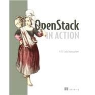 Openstack in Action by Bumgardner, V. K. Cody, 9781617292163