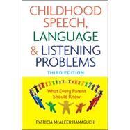 Childhood Speech, Language, and Listening Problems by Hamaguchi, Patricia McAleer, 9780470532164