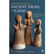 Religious Diversity in Ancient Israel and Judah by Stavrakopoulou, Francesca; Barton, John, 9780567032164