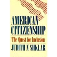 American Citizenship by Shklar, Judith N., 9780674022164