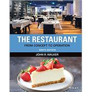 The Restaurant: From Concept to Operation, Ninth Edition by Walker, John R, 9781119762164