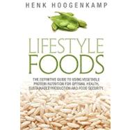 Lifestyle Foods by Hoogenkamp, Henk W., 9781450562164