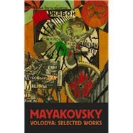 Volodya Selected Works by Carrick, Rosy; Mayakovsky, Vladimir, 9781910392164