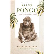 Master Pongo by Haikal, Mustafa; Dunlap, Thomas, 9780271082165