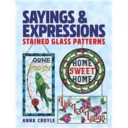 Sayings & Expressions by Croyle, Anna, 9780486842165