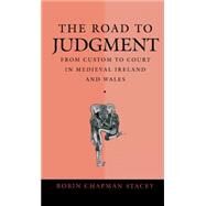 The Road to Judgment by Stacey, Robin Chapman, 9780812232165