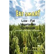 Eat Smart by Curtis, Mary, 9781435702165