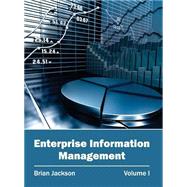 Enterprise Information Management by Jackson, Brian, 9781632402165