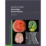 Mayo Clinic Neurology Board Review by Flemming, Kelly D., 9780197512166