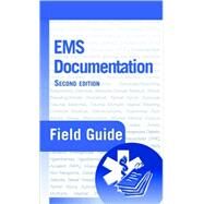EMS Documentation Field Guide by Milewski, Ronald, 9780763722166