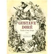 Gustave Dore by Kunzle, David, 9781628462166