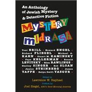 Mystery Midrash by Raphael, Lawrence W.; Segel, Joel, 9781683362166