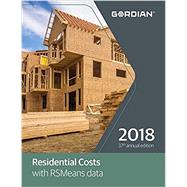 Residential Costs with RSMeans Data 2018 by Lane, Thomas, 9781946872166