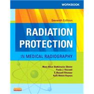 Workbook for Radiation Protection in Medical Radiography by Sherer; Visconti; Ritenour, 9780323222167