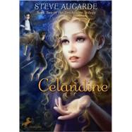 Celandine by AUGARDE, STEVE, 9780440422167
