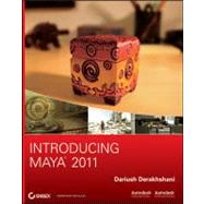 Introducing Maya 2011 by Derakhshani, Dariush, 9780470502167