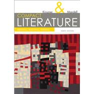COMPACT Literature Reading, Reacting, Writing by Kirszner, Laurie G.; Mandell, Stephen R., 9781305092167