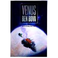 Venus by Bova, Ben, 9780312872168