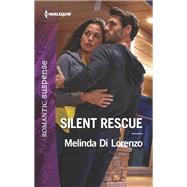 Silent Rescue by Di Lorenzo, Melinda, 9780373402168